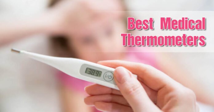 Best Medical Thermometers