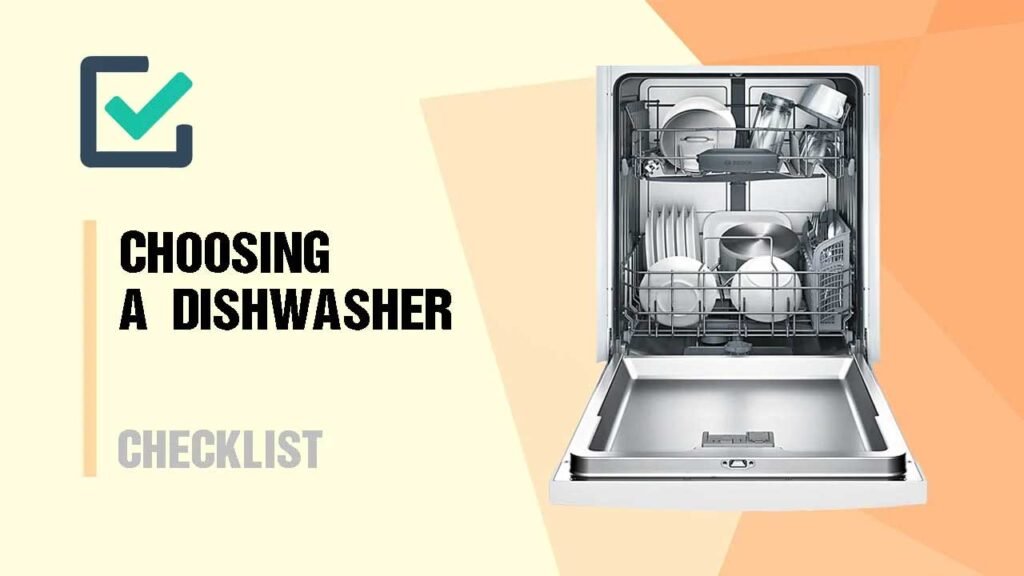 choose with confidence not pressure - dishwasher checklist