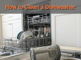 How to Clean a Dishwasher: Filters, Spray Arms & Hidden Buildup how to clean a dishwasher filter and spray arms step by step
